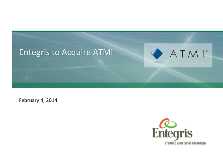 Entegris to Acquire ATMI image