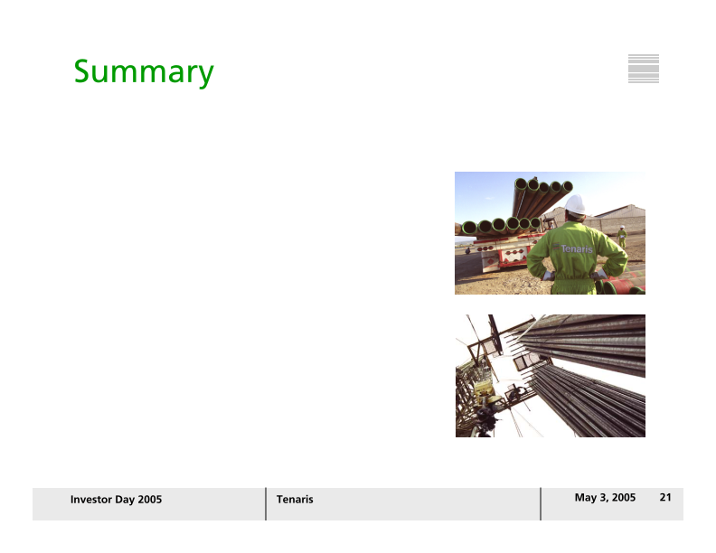 Tenaris Investor Day 2005 slide image #22