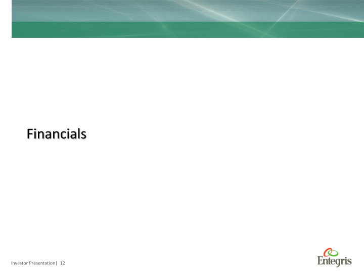 Entegris Investor Presentation slide image #13