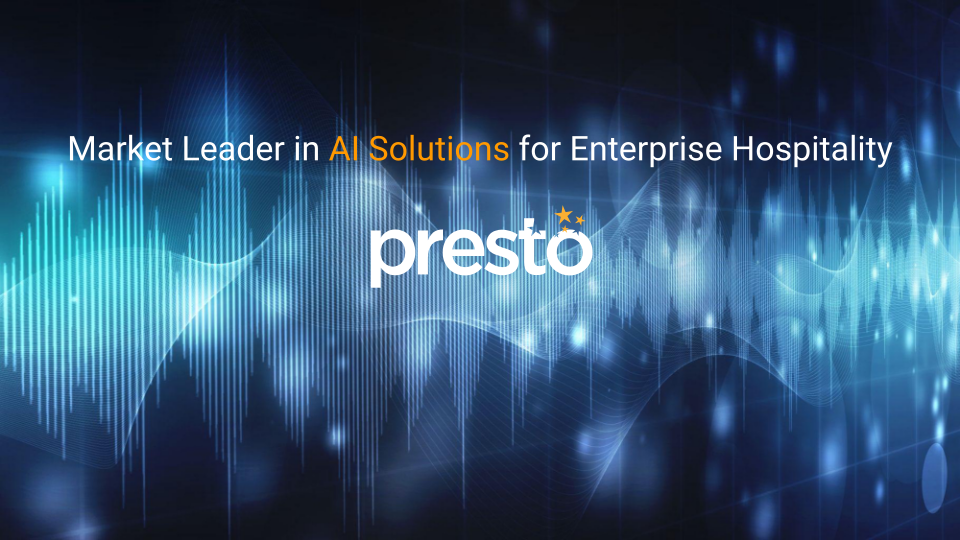 Presto Market Leader in AI Solutions for Enterprise Hospitality image