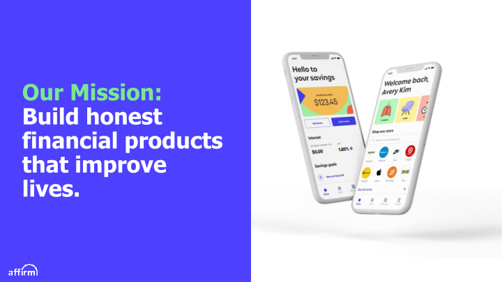 Affirm FY Q2 2021 Earnings Supplement slide image #4