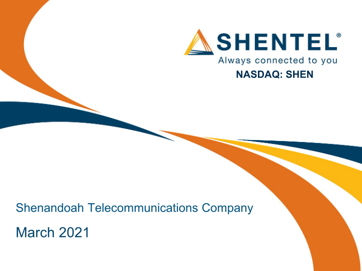 Shenandoah Telecommunications Company March 2021 image