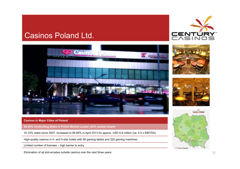 Century Casinos Corporate Presentation  slide image #12