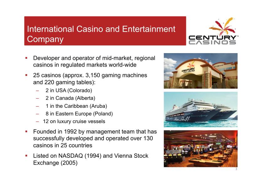 Century Casinos Corporate Presentation  slide image #4