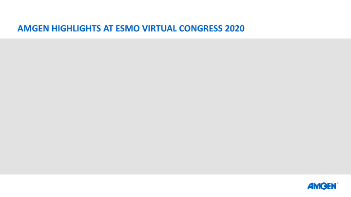 Amgen Sotorasib Data at Esmo Virtual Congress 2020 slide image #6