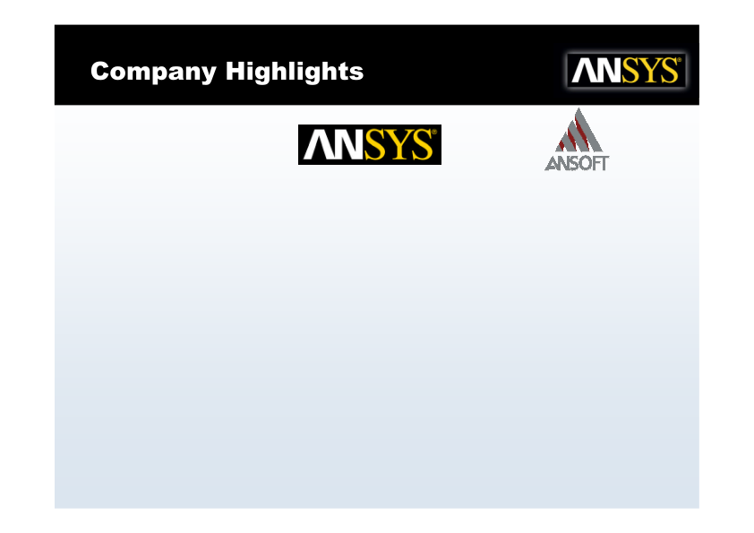 Ansoft Transaction Highlights slide image #6