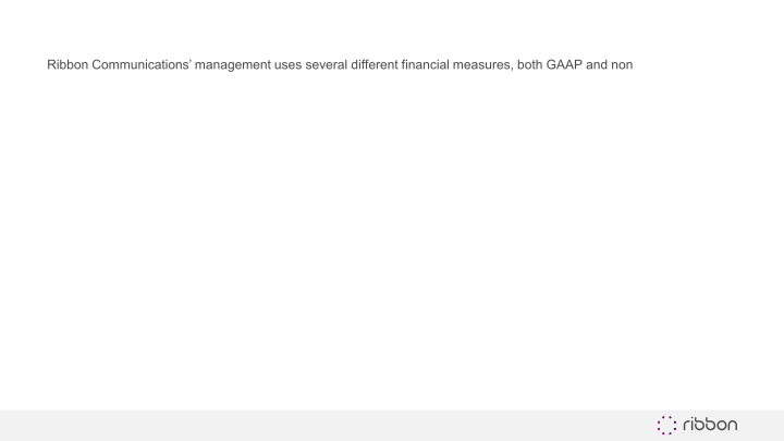 Ribbon Communications Third Quarter 2019 Results slide image #18