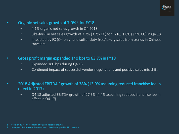 Hudson Group 2018 Year End Results slide image #8