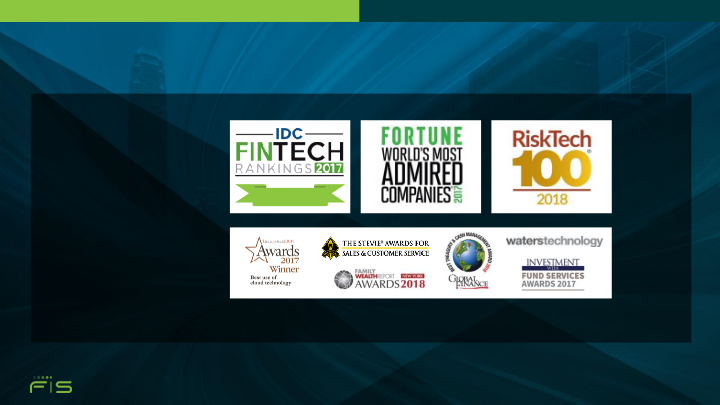 FIS 2018 Investor Conference Empowering the Financial World slide image #7