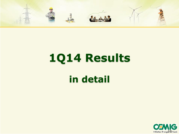 Cemig 1Q14 Results slide image #11