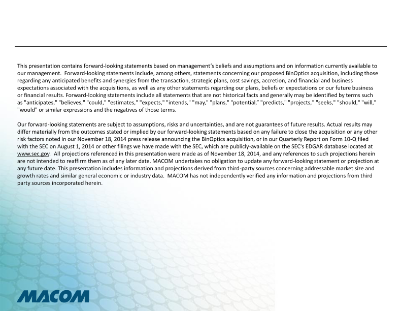 Macom Announces Definitive Agreement to Acquire Bin Optics Corporation slide image #3