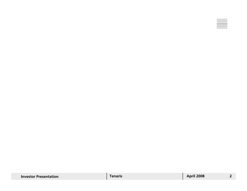 Tenaris Investor Presentation April 2008 slide image #3