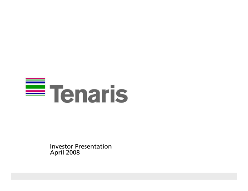 Tenaris Investor Presentation April 2008 image