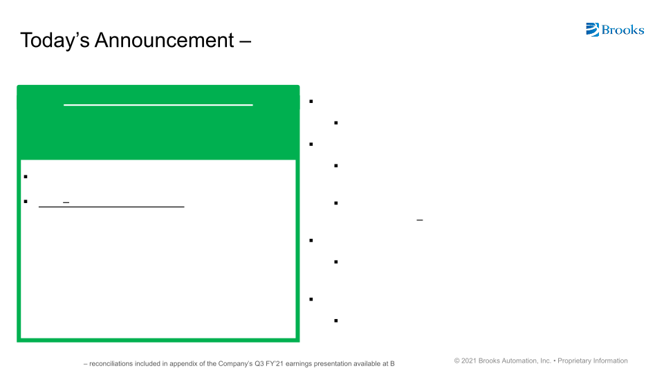 Conference Call: Divestiture of Brooks Semiconductor Solutions Group Business slide image #9