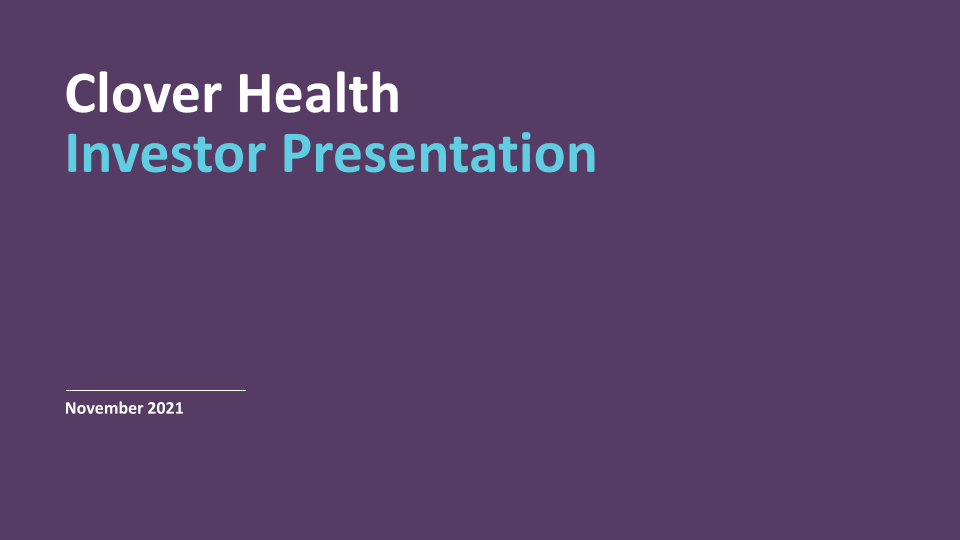 Clover Health Investor Presentation image