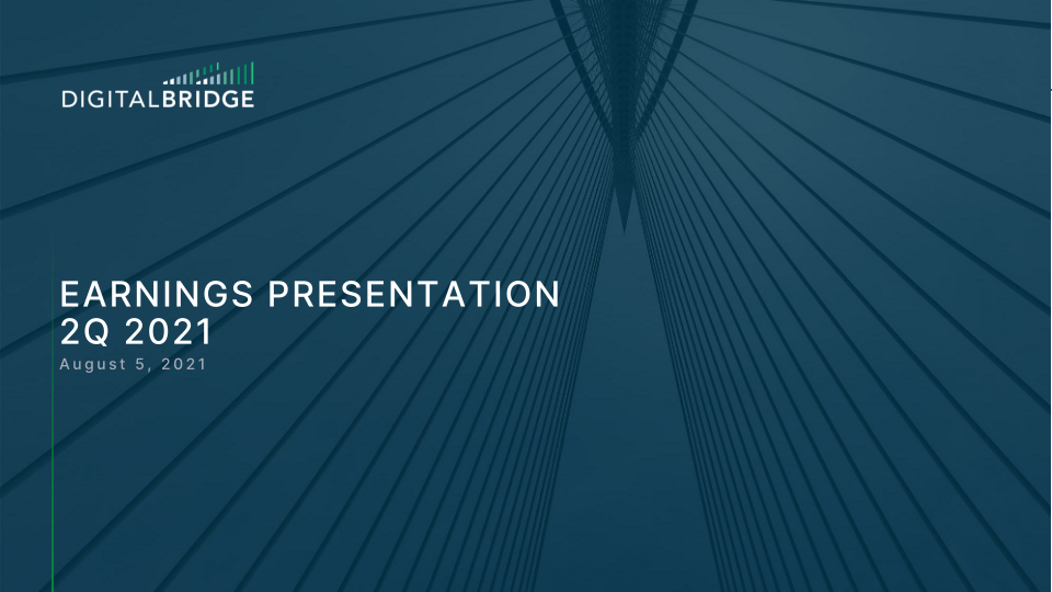 DigitalBridge Earnings Presentation 2Q 2021  image