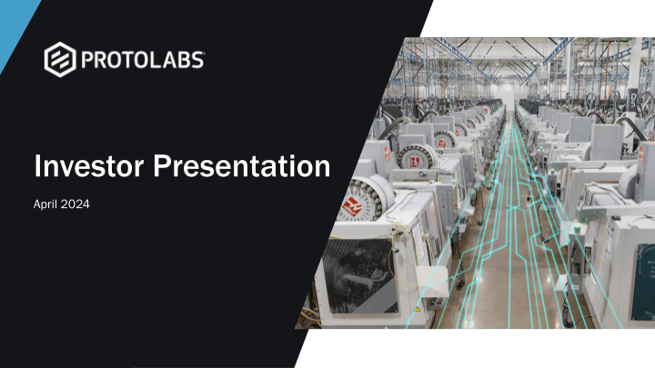 Protolabs Investor Presentation image