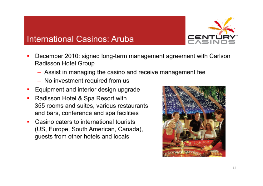 Century Casinos Corporate Presentation slide image #13