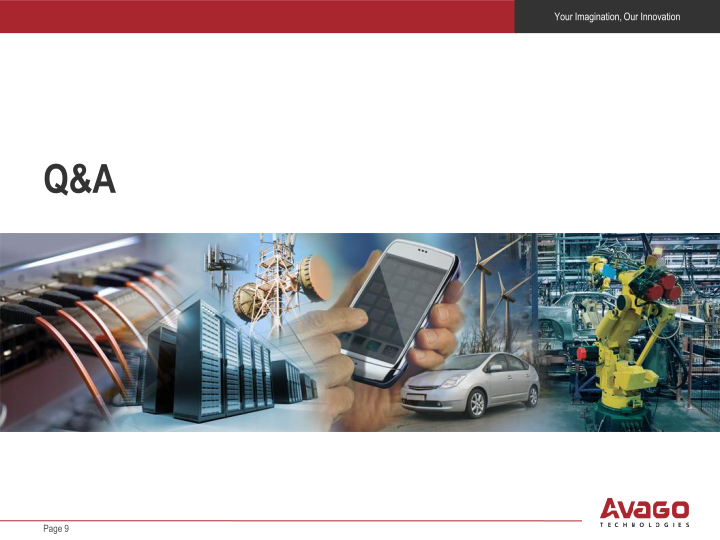 Avago Technologies To Acquire LSI Corporation slide image #10