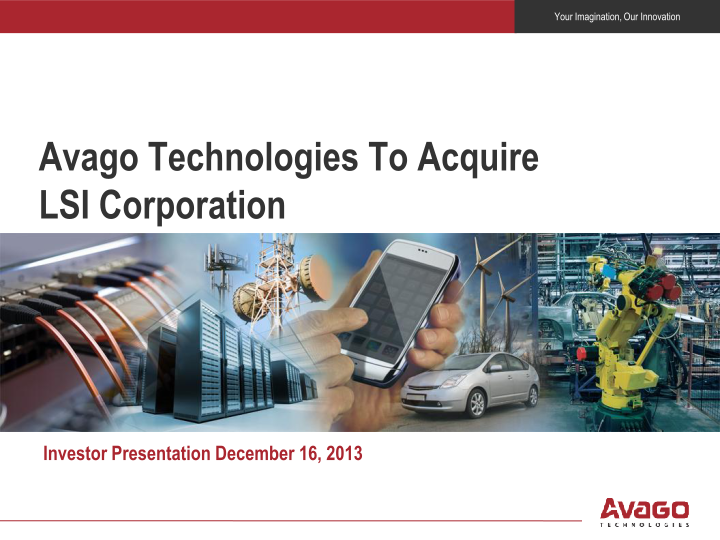 Avago Technologies To Acquire LSI Corporation image