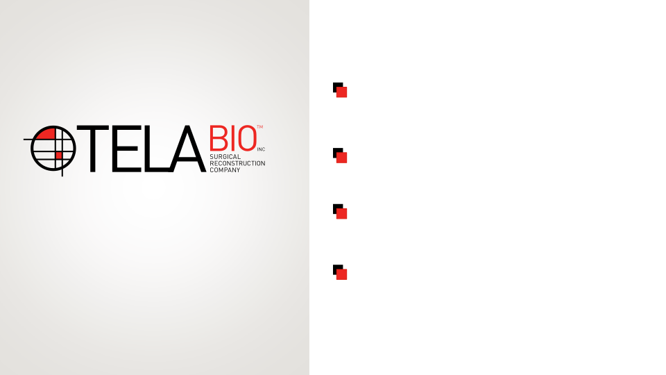 Tela Bio Investor Presentation slide image #4